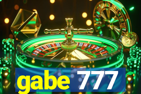 gabe 777