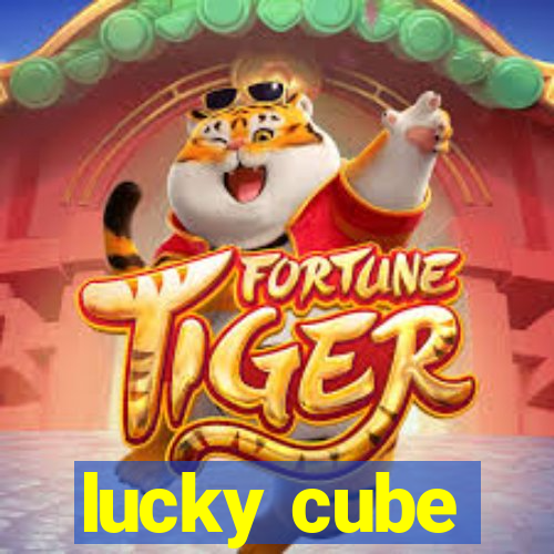 lucky cube