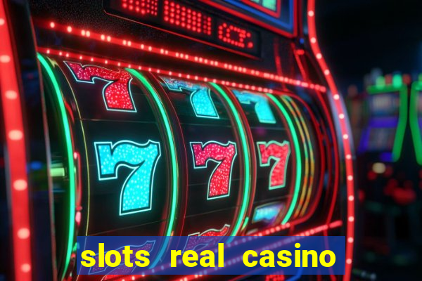 slots real casino 777 paga mesmo