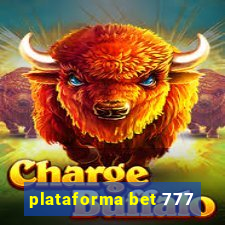 plataforma bet 777