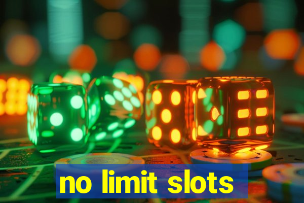 no limit slots