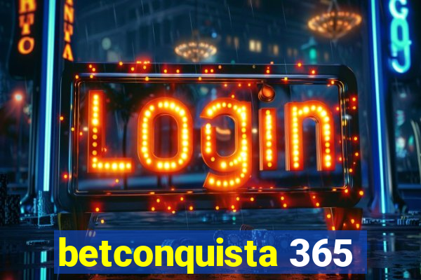 betconquista 365