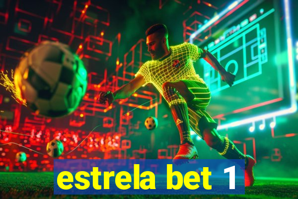 estrela bet 1