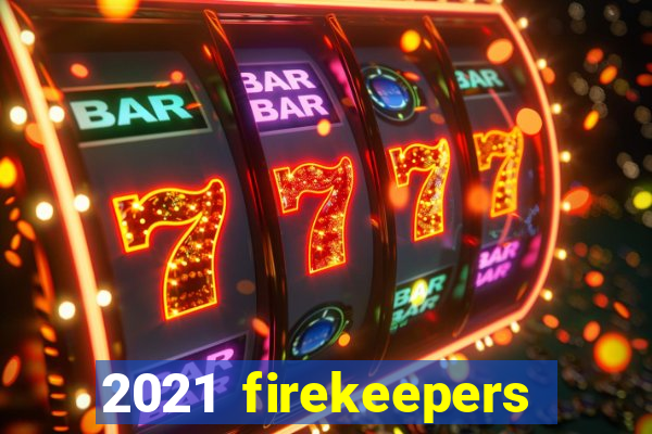 2021 firekeepers casino 400