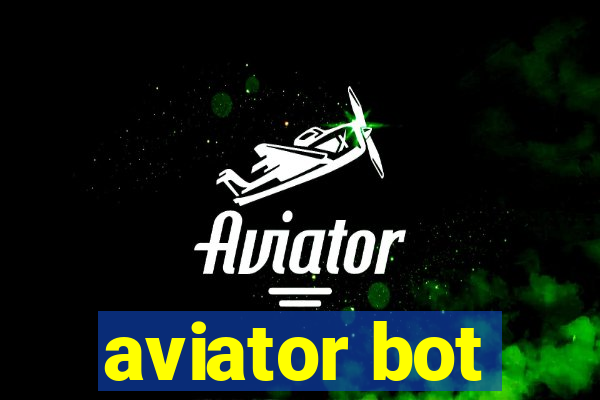 aviator bot