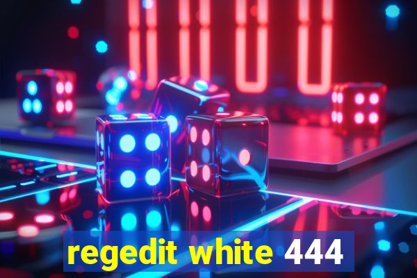 regedit white 444