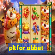 pltfor obbet