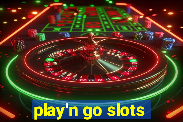 play'n go slots