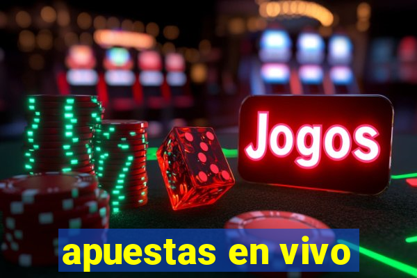 apuestas en vivo