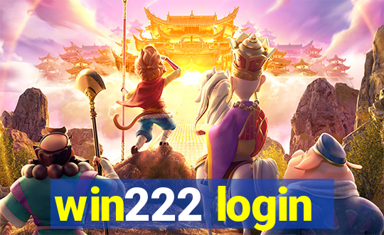 win222 login