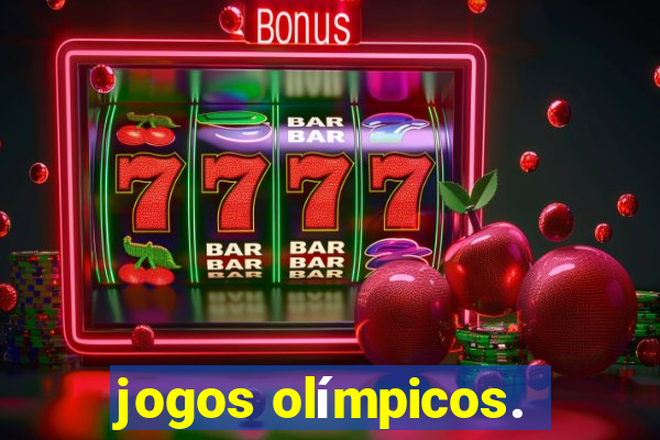 jogos olímpicos.