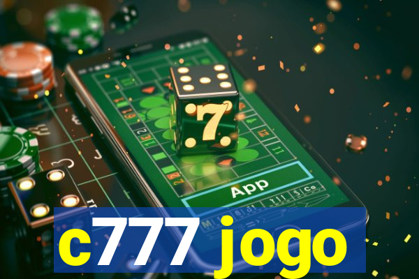 c777 jogo