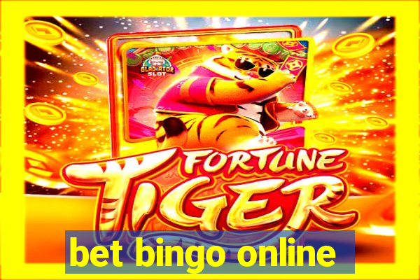 bet bingo online