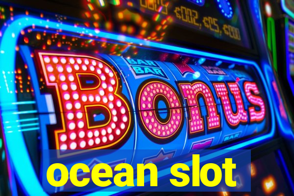 ocean slot