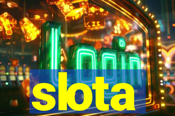 slota