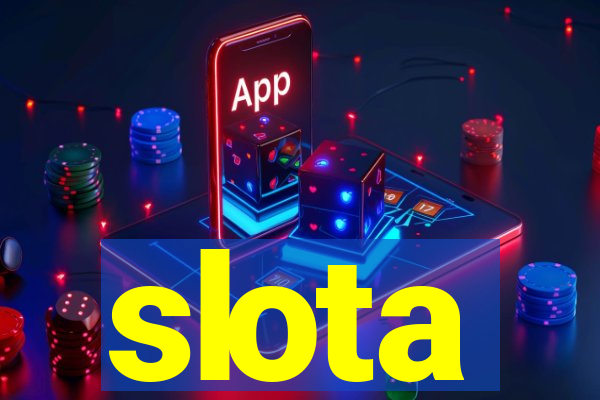 slota