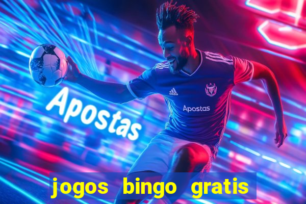 jogos bingo gratis 4 cartelas