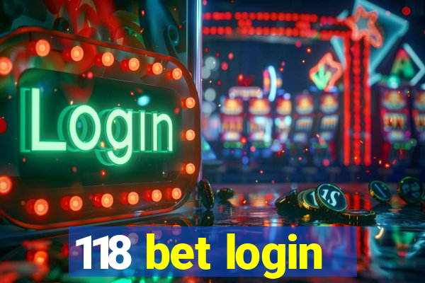 118 bet login