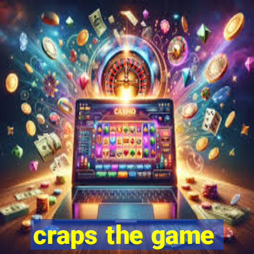 craps the game