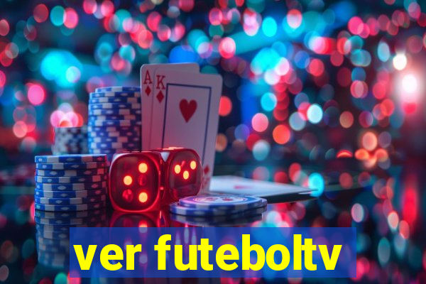 ver futeboltv