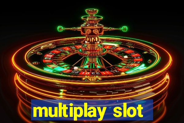 multiplay slot