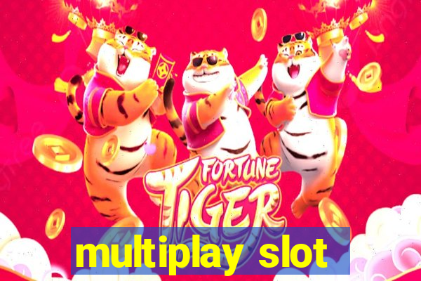 multiplay slot