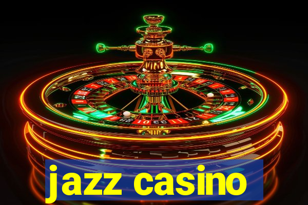 jazz casino