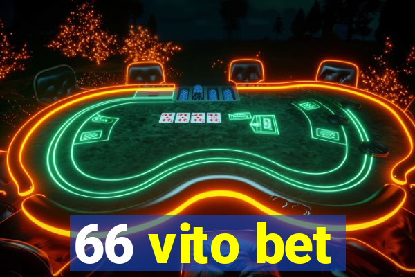 66 vito bet