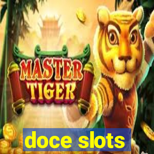 doce slots