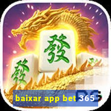 baixar app bet 365