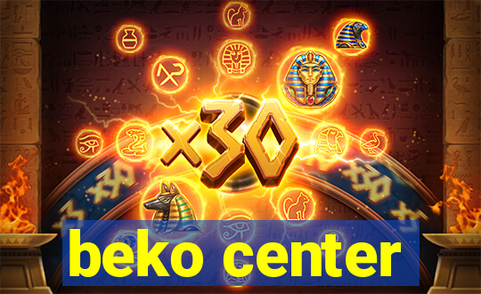 beko center