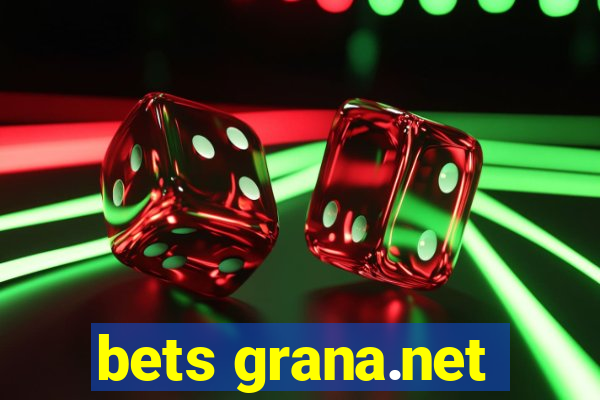 bets grana.net