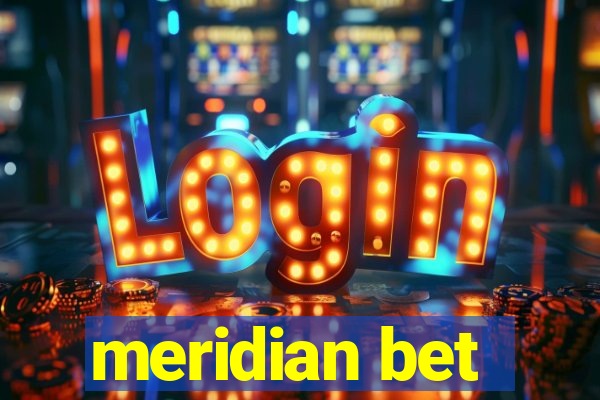 meridian bet