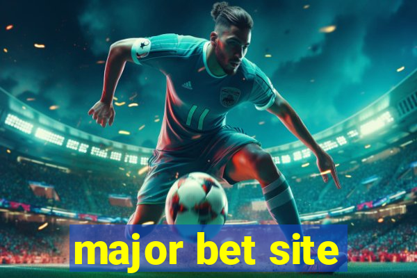 major bet site