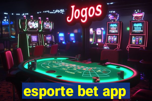 esporte bet app