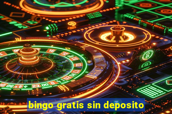 bingo gratis sin deposito