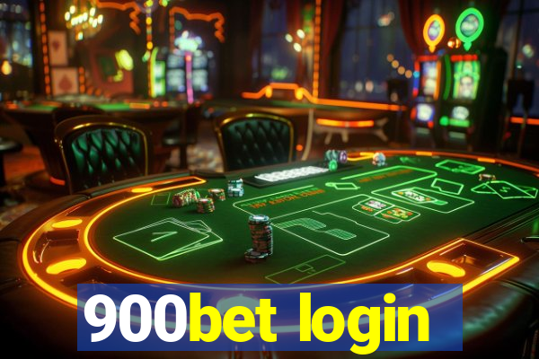 900bet login