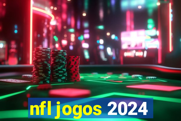 nfl jogos 2024