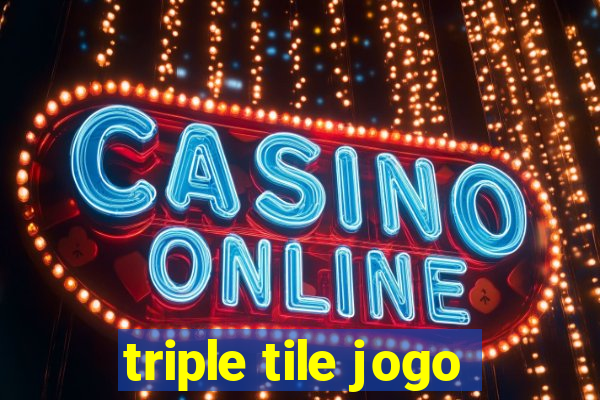 triple tile jogo