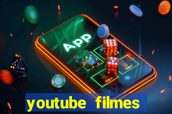 youtube filmes completos dublados gratis faroeste antigos