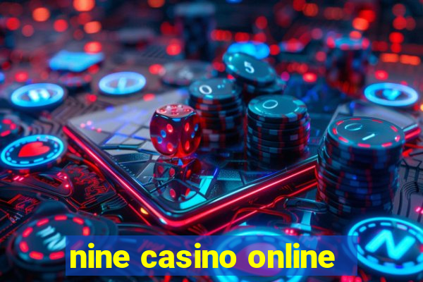 nine casino online