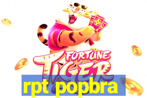 rpt popbra