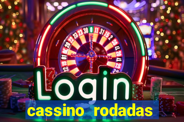 cassino rodadas gratis sem deposito