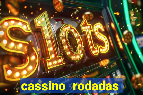 cassino rodadas gratis sem deposito