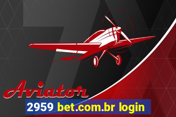 2959 bet.com.br login