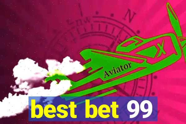 best bet 99