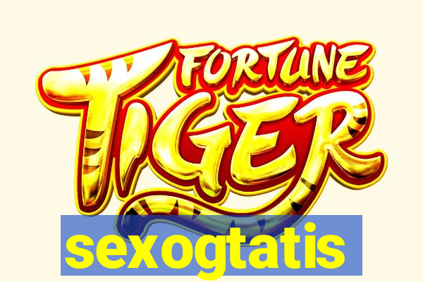 sexogtatis