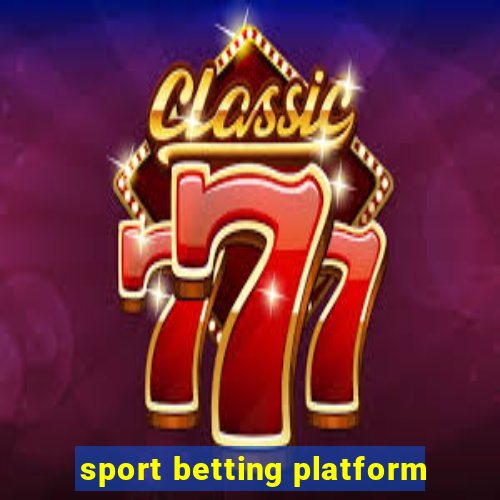 sport betting platform