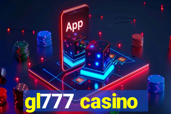 gl777 casino