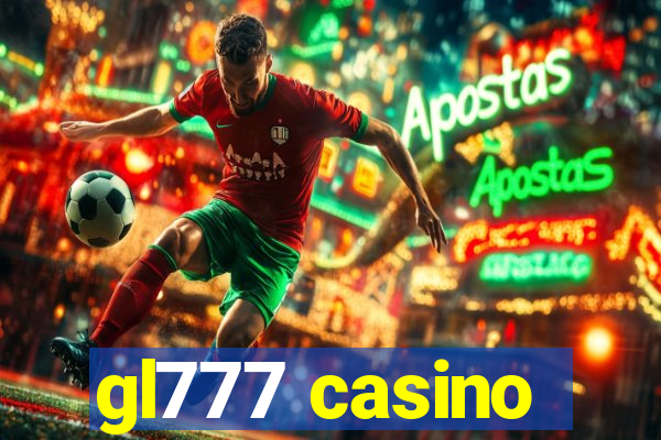 gl777 casino